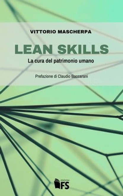 Lean skills, Vittorio Mascherpa ; Claudio Baccarani - Ebook - 9788867632916