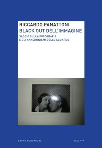 Black out dell'immagine, Riccardo Panattoni - Ebook - 9788867740437