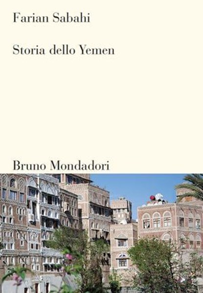 Storia dello Yemen, Farian Sabahi - Ebook - 9788867740833