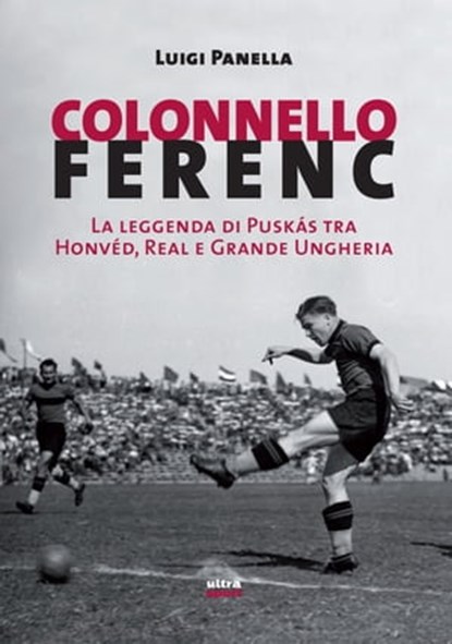 Colonnello Ferenc, Luigi Panella - Ebook - 9788867766352