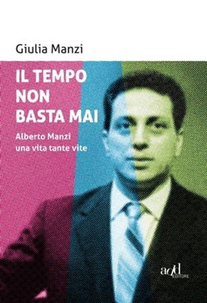 Non è mai troppo tardi, Giulia Manzi - Ebook - 9788867830763
