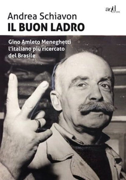Il buon ladro, Andrea Schiavon - Ebook - 9788867830831