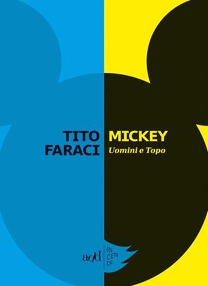 Mickey, Tito Faraci - Ebook - 9788867831449