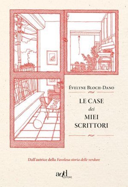 Le case dei miei scrittori, Évelyne Bloch-Dano - Ebook - 9788867832682