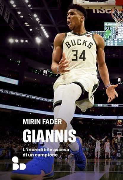 Giannis, Mirin Fader - Ebook - 9788867833900