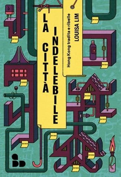 La città indelebile, Louisa Lim - Ebook - 9788867834242