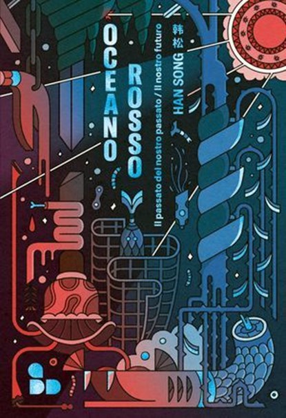Oceano rosso - volume 2, Han Song - Ebook - 9788867835171