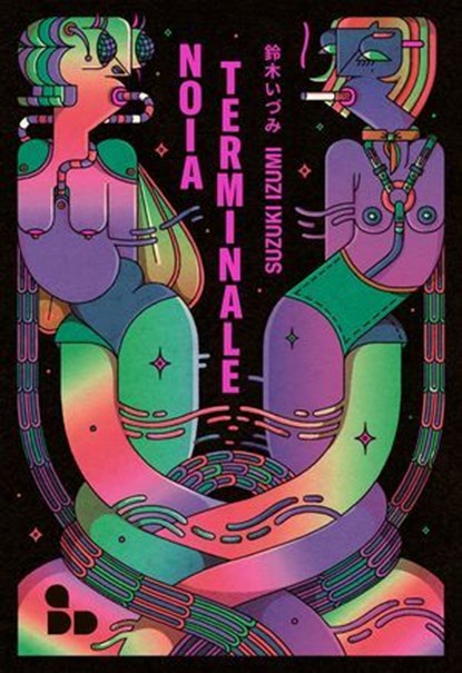 Noia terminale, Suzuki Izumi - Ebook - 9788867835195