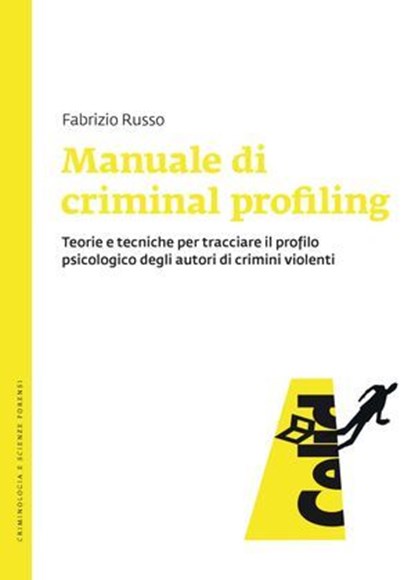 Manuale di criminal profiling, Fabrizio Russo - Ebook - 9788867891177