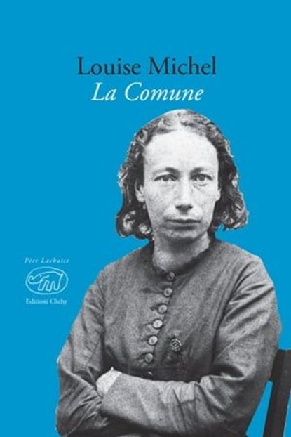 La Comune, Louise Michel - Ebook - 9788867998128