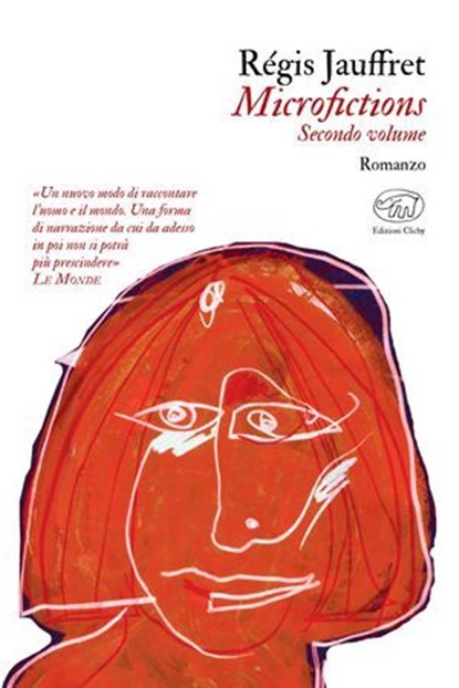 Microfictions. Secondo volume, Régis Jauffret - Ebook - 9788867998531