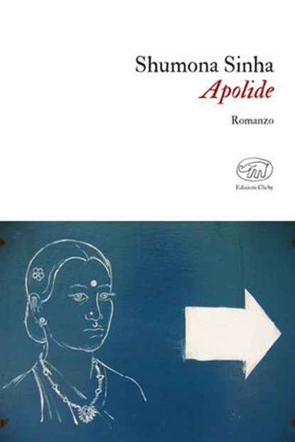 Apolide, Shumona Sinha - Ebook - 9788867998609