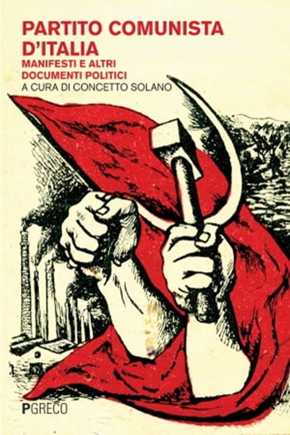 Partito Comunista d'Italia, Concetto Solano - Ebook - 9788868023621