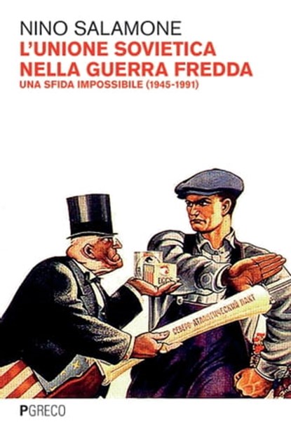 L'Unione Sovietica nella Guerra fredda, Nino Salamone - Ebook - 9788868024192
