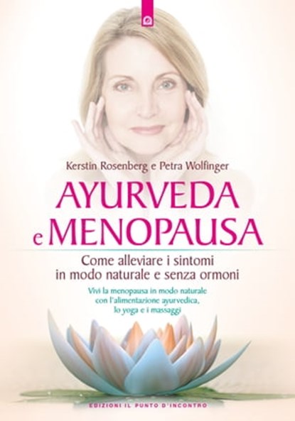 Ayurveda e menopausa, Kerstin Rosenberg ; Petra Wolfinger - Ebook - 9788868208356