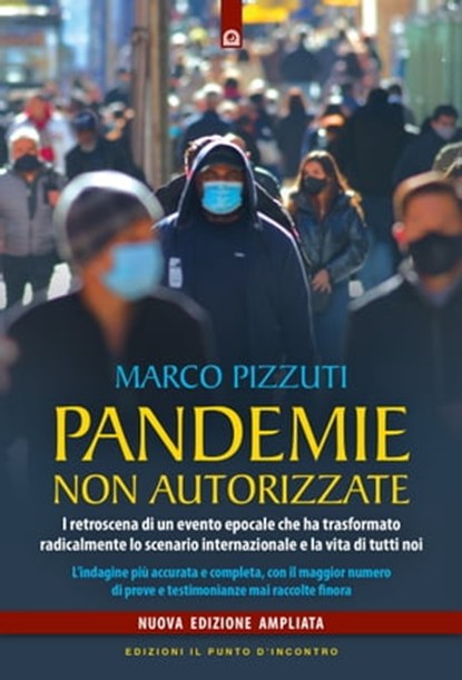 Pandemie non autorizzate, Marco Pizzuti - Ebook - 9788868208431