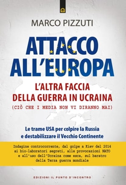 Attacco all'Europa, Marco Pizzuti - Ebook - 9788868209063