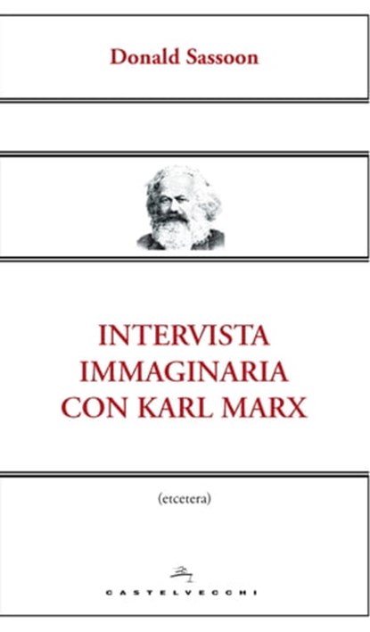 Intervista immaginaria con Karl Marx, Donald Sassoon - Ebook - 9788868263003