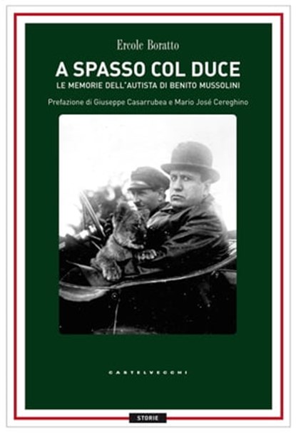A spasso col duce, Ercole Boratto - Ebook - 9788868265588