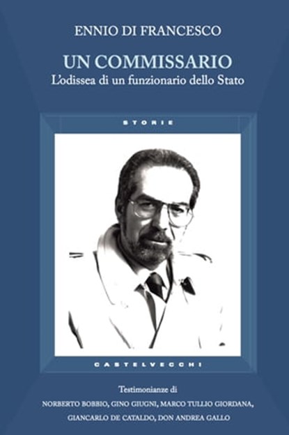 Un commissario, Ennio Di Francesco - Ebook - 9788868266004