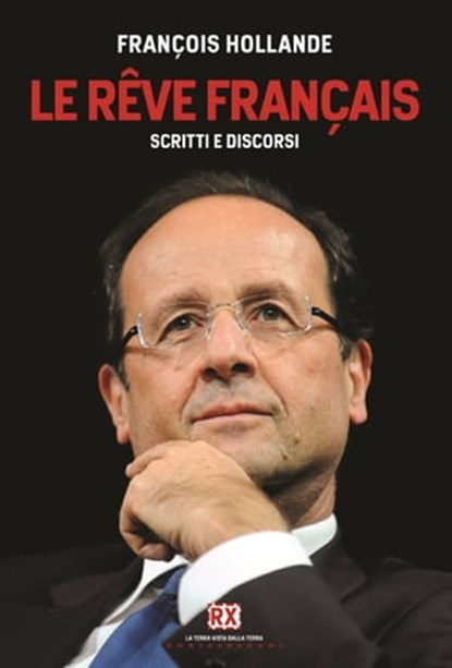 Le rêve français, François Hollande - Ebook - 9788868266417