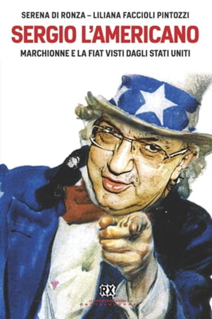 Sergio l'americano, Serena Di Ronza ; Liliana Faccioli Pintozzi - Ebook - 9788868266523