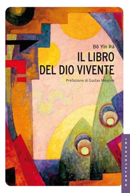 Il libro del Dio vivente, Bo Yin Ra - Ebook - 9788868267032