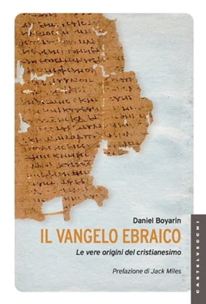 Il vangelo ebraico, Daniel Boyarin - Ebook - 9788868269159