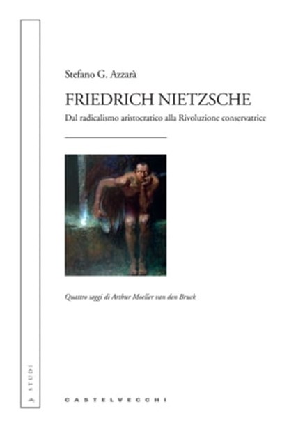 Friedrich Nietzsche, Stefano Azzarà - Ebook - 9788868269579