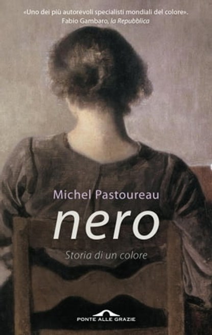 Nero. Storia di un colore, Michel Pastoureau - Ebook - 9788868335076