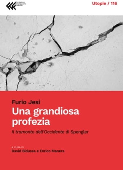 Una grandiosa profezia, Furio Jesi - Ebook - 9788868354961