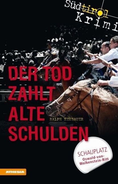 Der Tod zahlt alte Schulden, Ralph Neubauer - Paperback - 9788868390495
