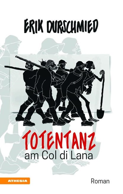 Totentanz am Col di Lana, Erik Durschmied - Paperback - 9788868392680