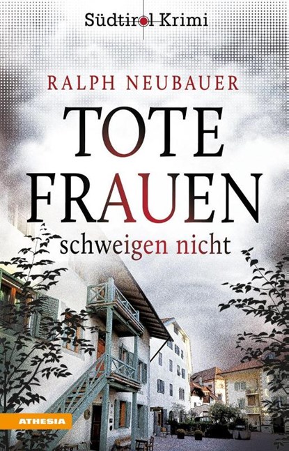 Tote Frauen schweigen nicht, Ralph Neubauer - Paperback - 9788868395711
