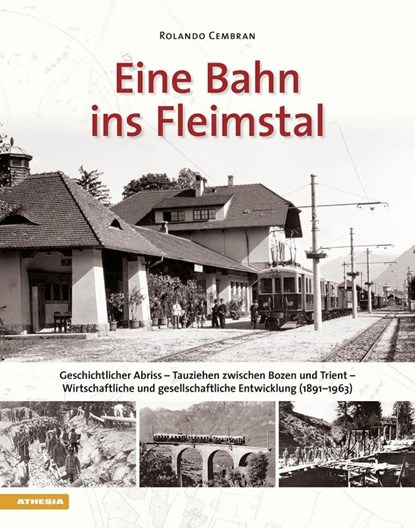 Eine Bahn ins Fleimstal, Rolando Cembran - Gebonden - 9788868397210