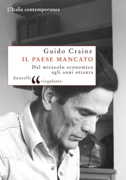 Il paese mancato, Guido Crainz - Ebook - 9788868432706