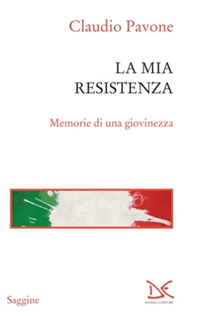 La mia Resistenza, Claudio Pavone - Ebook - 9788868432775