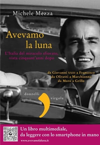 Avevamo la luna, Michele Mezza - Ebook - 9788868433116