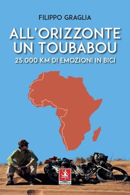 All'orizzonte un toubabou, Filippo Graglia - Ebook - 9788868492519