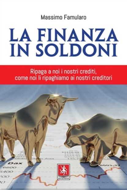 La finanza in soldoni, Massimo Famularo - Ebook - 9788868492663