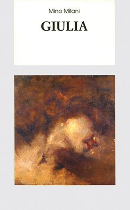 Giulia, Mino Milani - Ebook - 9788868571849