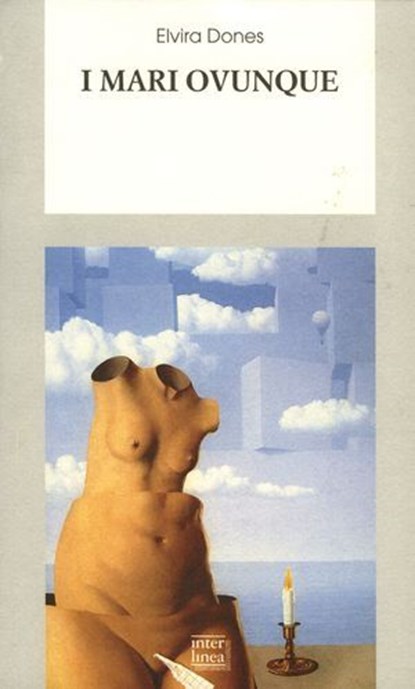 I mari ovunque, Elvira Dones - Ebook - 9788868571986