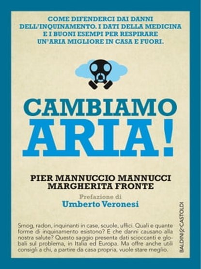Cambiamo aria!, Pier Mannuccio Mannucci ; Margherita Fronte - Ebook - 9788868650797