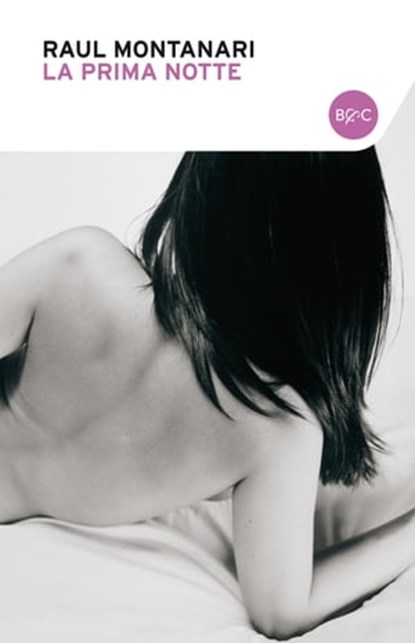 La prima notte, Raul Montanari - Ebook - 9788868651138