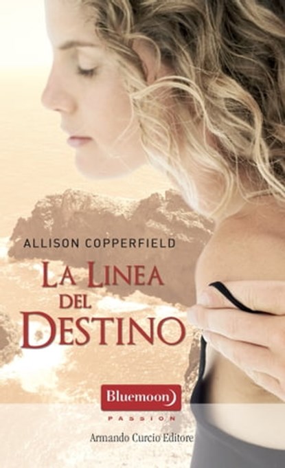 La linea del destino, Allison Copperfield - Ebook - 9788868683627