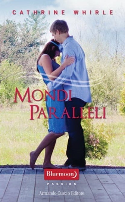 Mondi paralleli, Cathrine Whirle - Ebook - 9788868683658
