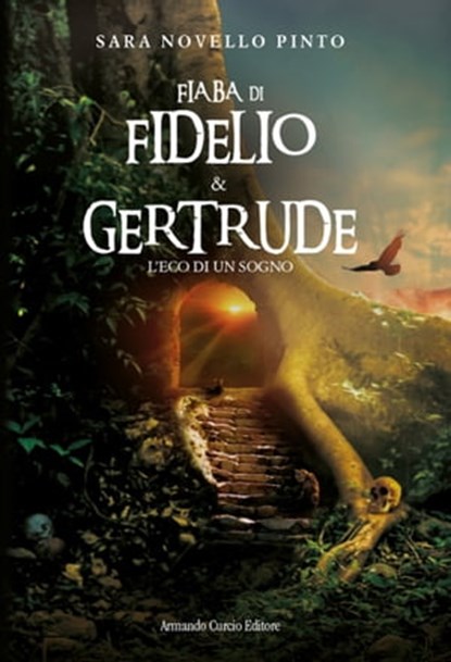 Fiaba di Fidelio e Gertrude, Sara Novello Pinto - Ebook - 9788868684976