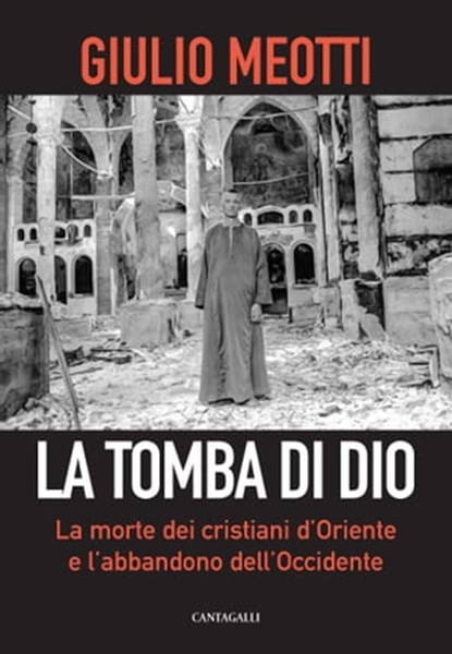 La tomba di Dio, Giulio Meotti - Ebook - 9788868797485