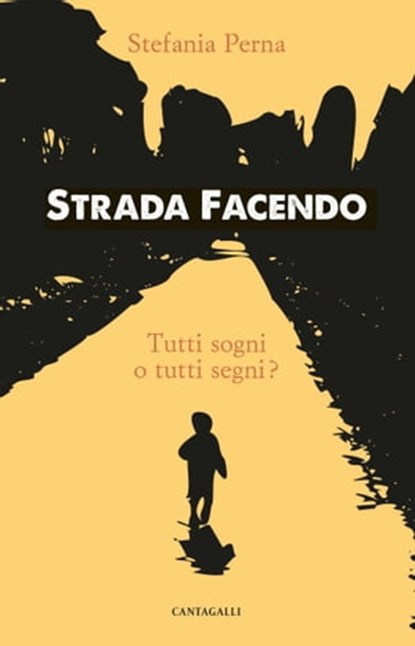 Strada facendo, Stefania Perna - Ebook - 9788868799663