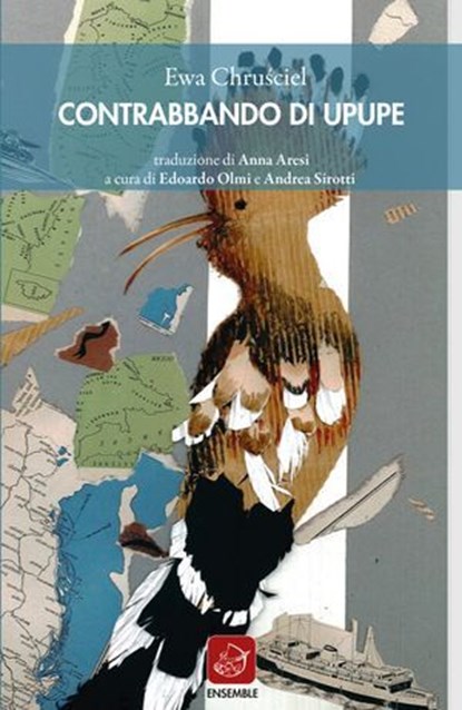 Contrabbando di upupe, Ewa Chruściel - Ebook - 9788868814885